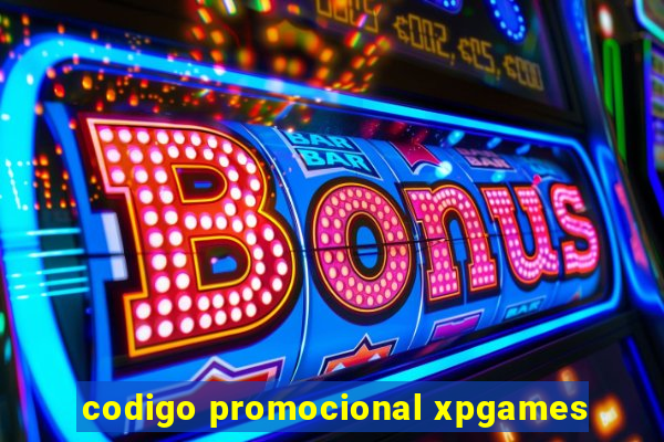 codigo promocional xpgames